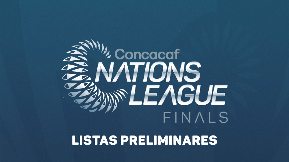 Finales de Liga de Naciones Concacaf 2025: Semifinales y&nbsp;Equipos
